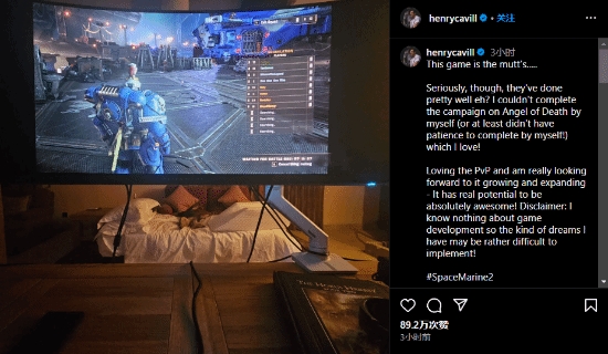 亨利·卡维尔，战锤超级粉丝，高度评价《星际战士2》：简直太出色了！